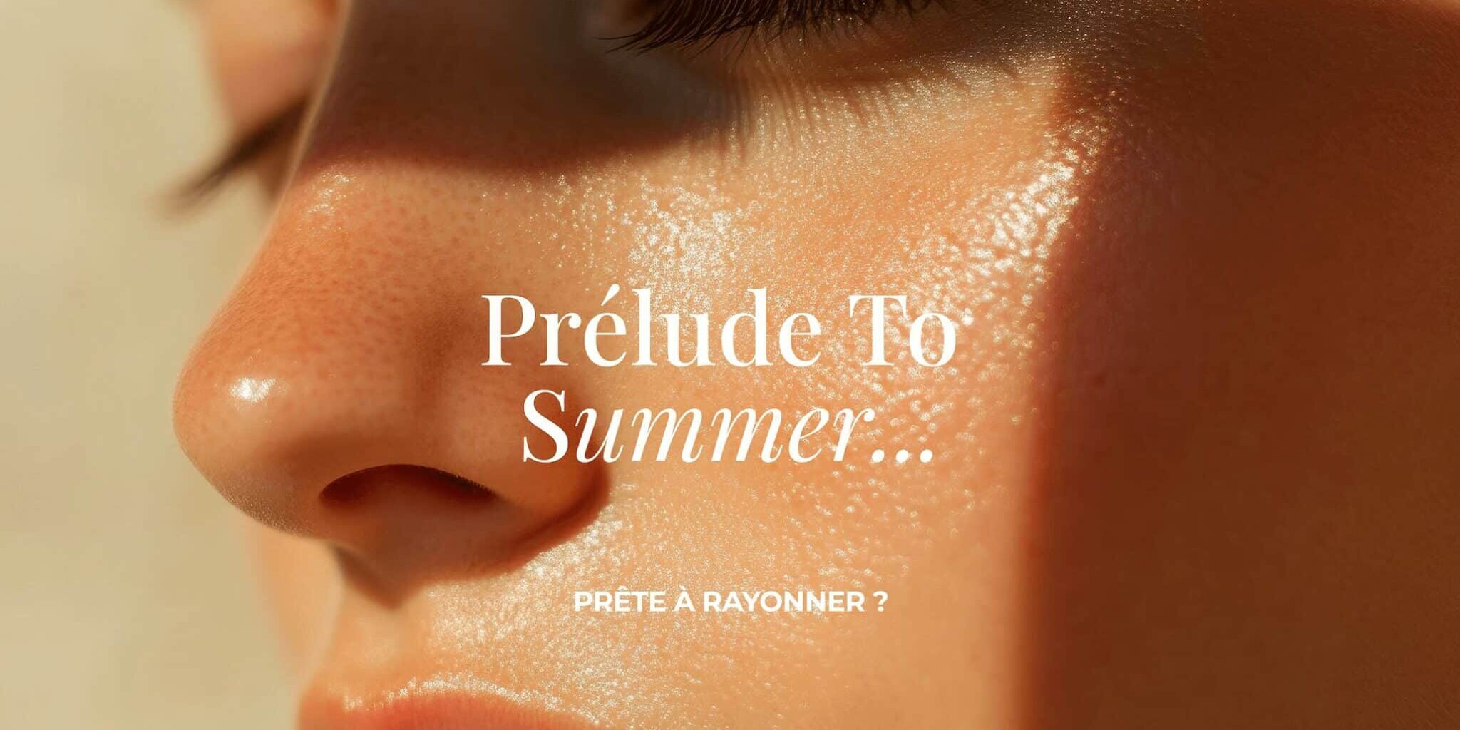 Prélude to summer