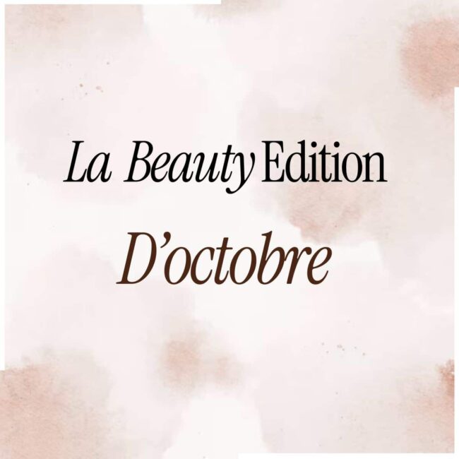beauty edition octobre